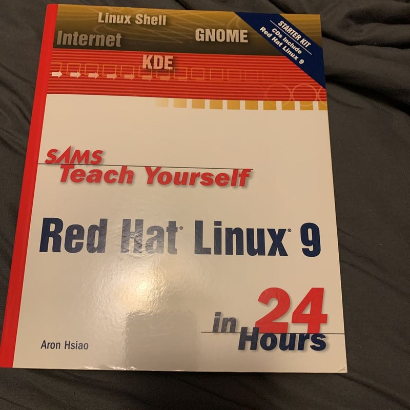 Sams Teach Yourself Red Hat Linux 9 in 24 Hours