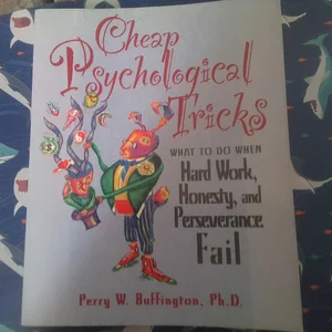 Cheap Psychological Tricks