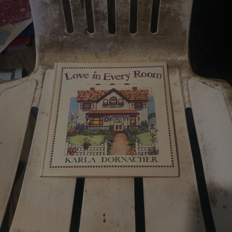 Love in Every Room