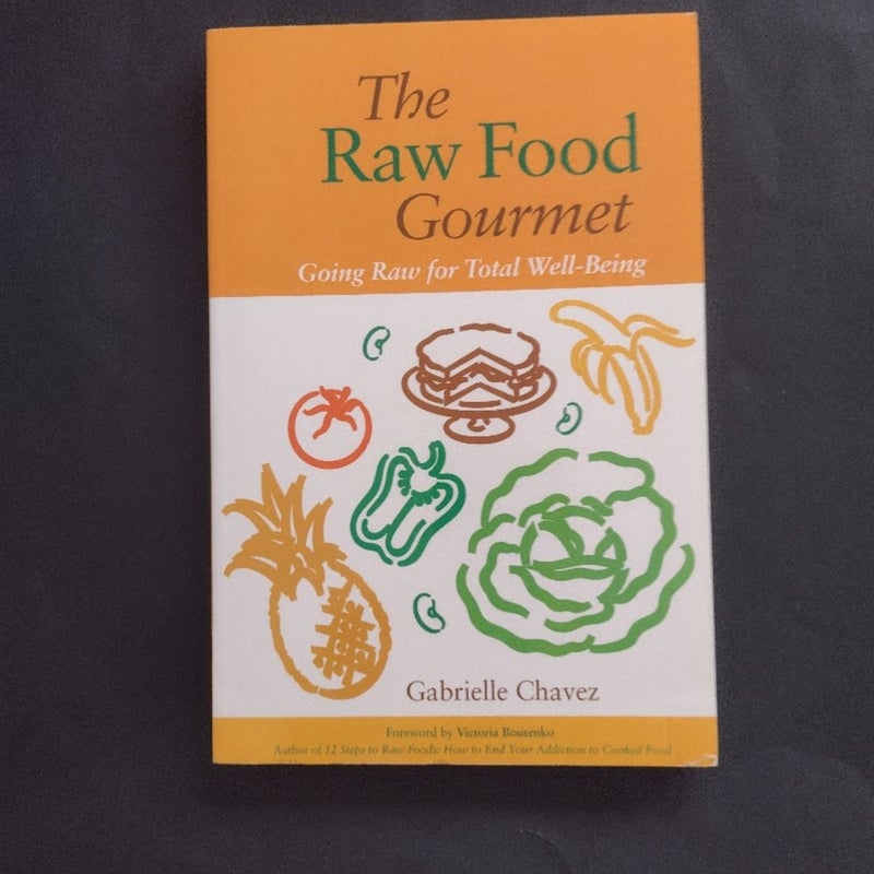 The Raw Food Gourmet