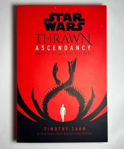 Star Wars: Thrawn Ascendancy (Book II: Greater Good)