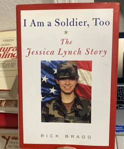 I Am a Soldier, Too