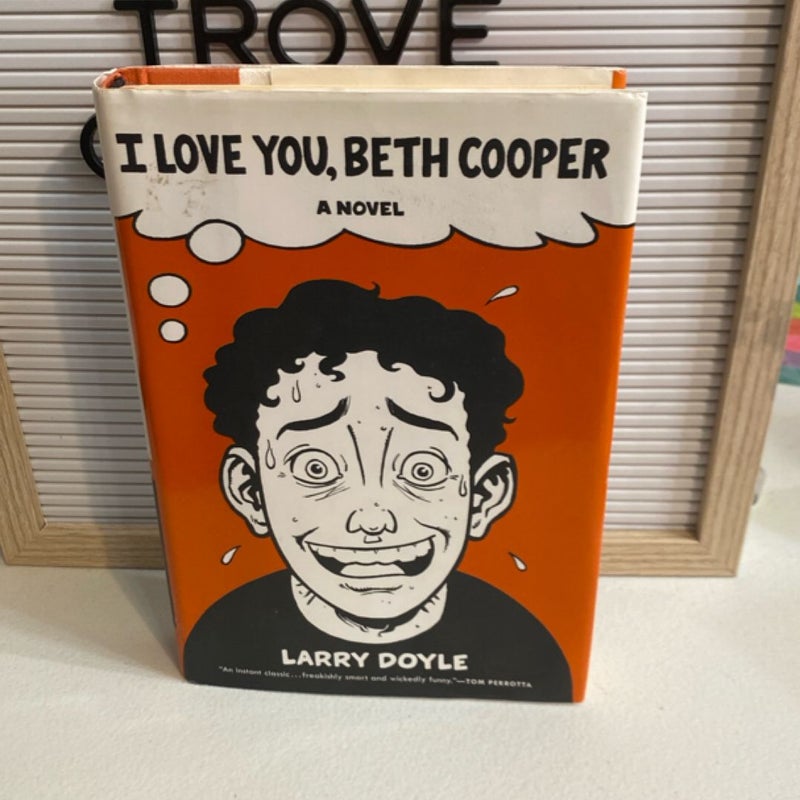 I Love You, Beth Cooper