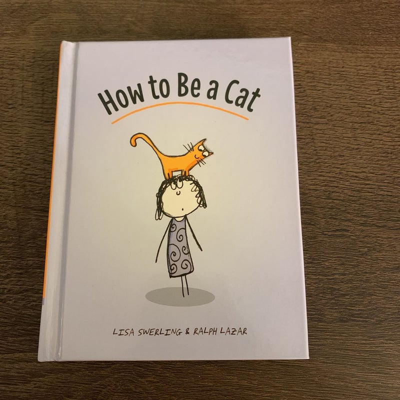 How to Be a Cat