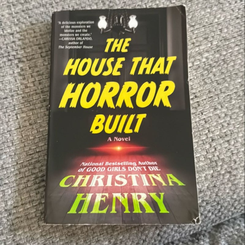 The House That Horror Built