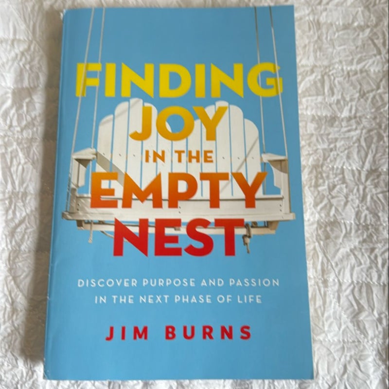 Finding Joy in the Empty Nest