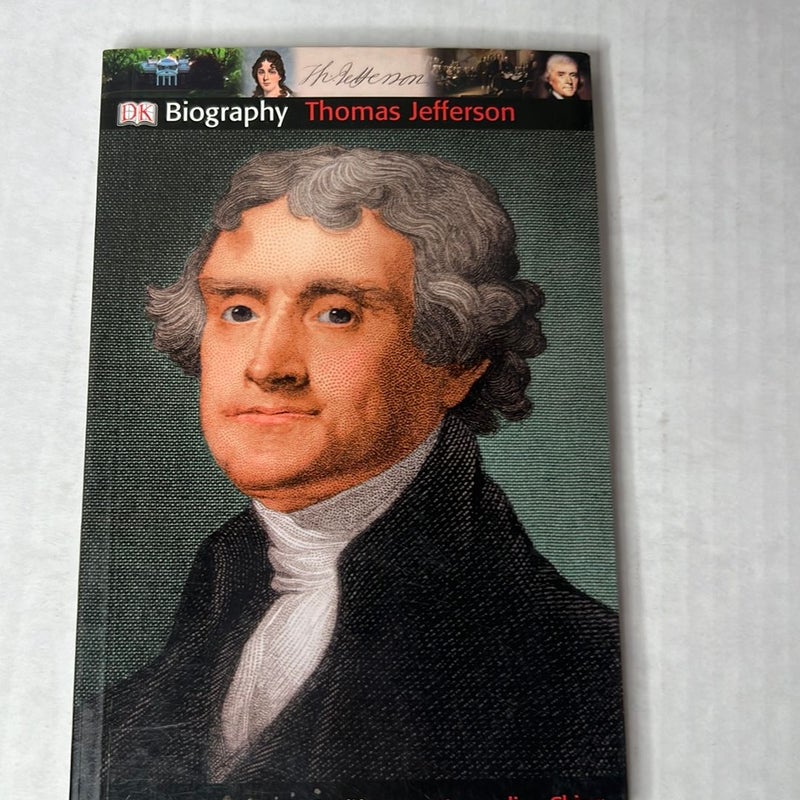 DK Biography: Thomas Jefferson