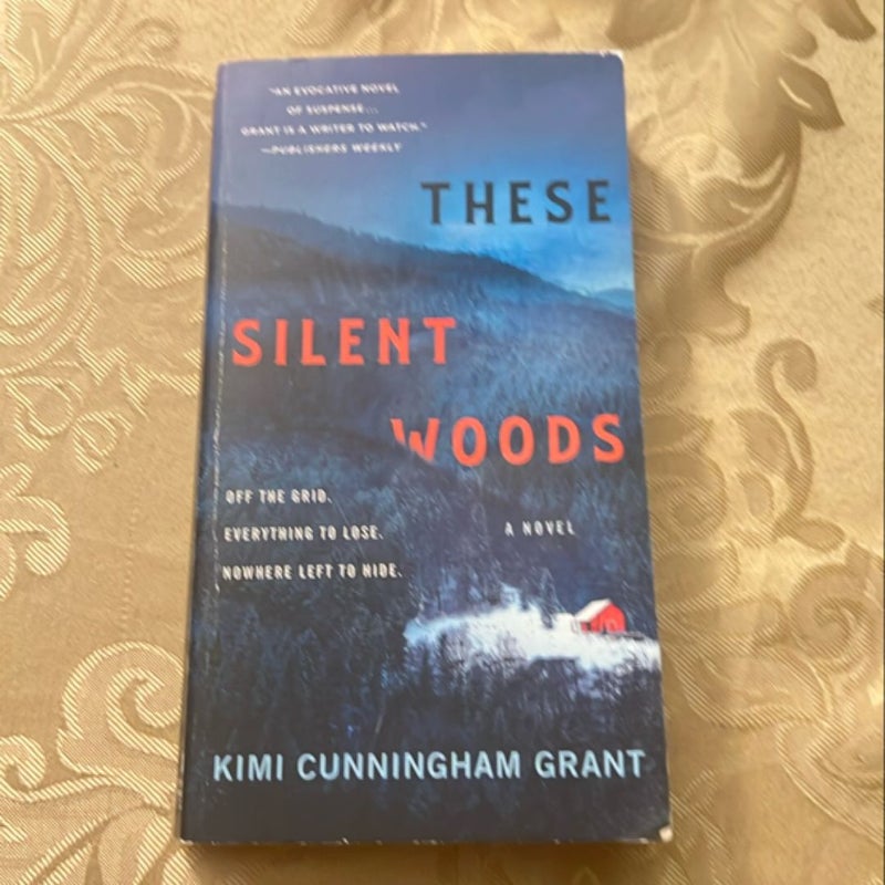 These Silent Woods