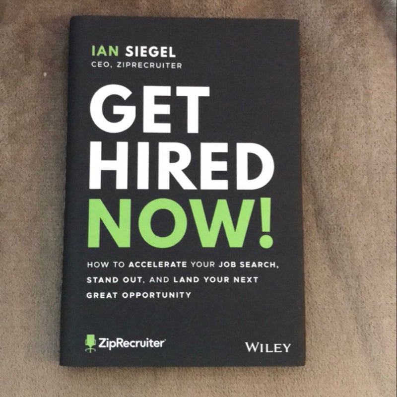 Get Hired Now!