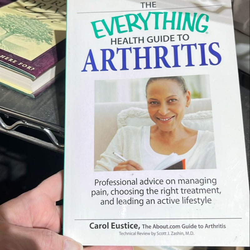 The Everything Health Guide to Arthritis