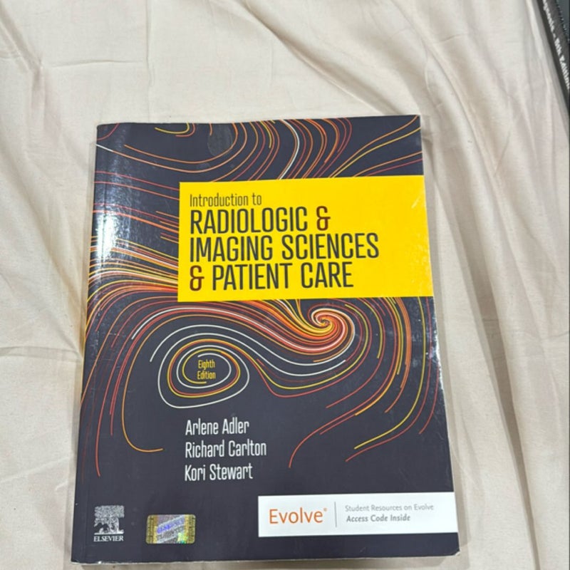 Introduction to Radiologic and Imaging Sciences and Patient Care