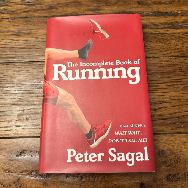 The Incomplete Book of Running