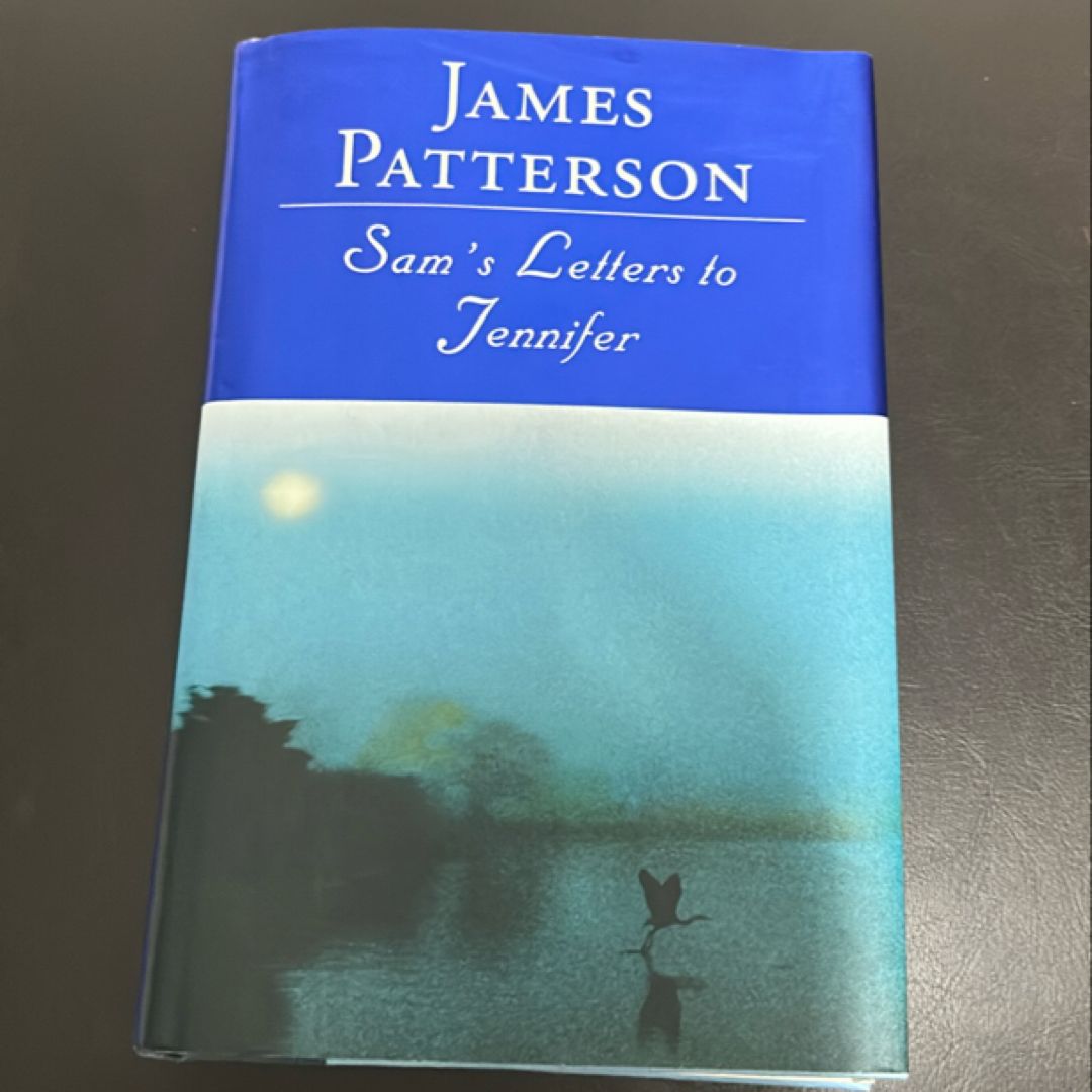 Sam's Letters to Jennifer