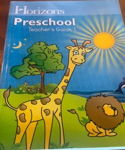 Horizons Math Preschool Teachers Guide 1
