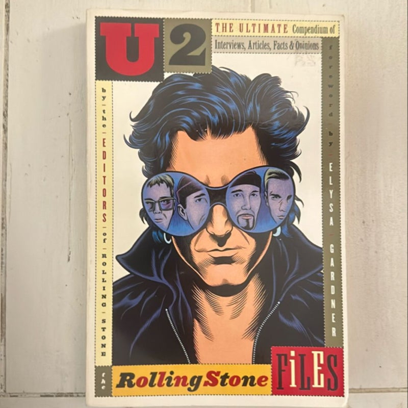 U2 - The Rolling Stone Files