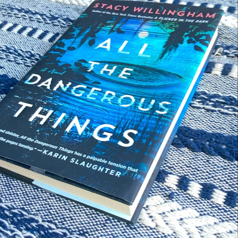 All the Dangerous Things