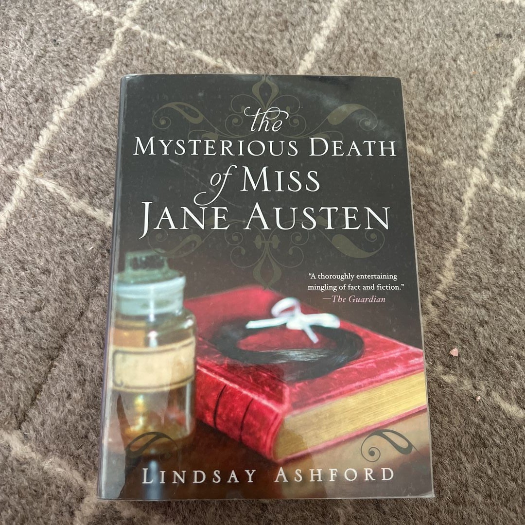 The Mysterious Death of Miss Jane Austen