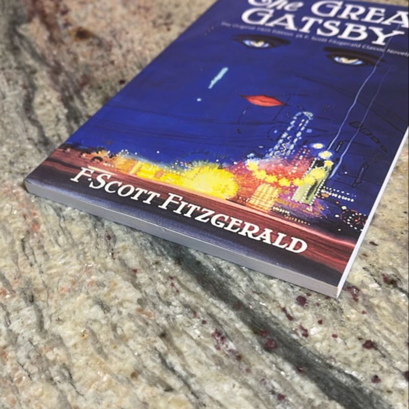 The Great Gatsby: the Original 1925 Edition (a F. Scott Fitzgerald Classic Novel)