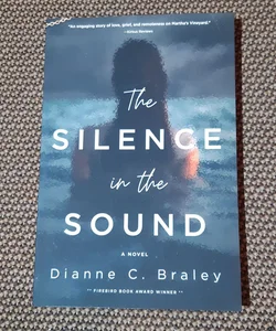 The Silence in the Sound - Signed Copy
