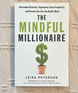 The Mindful Millionaire