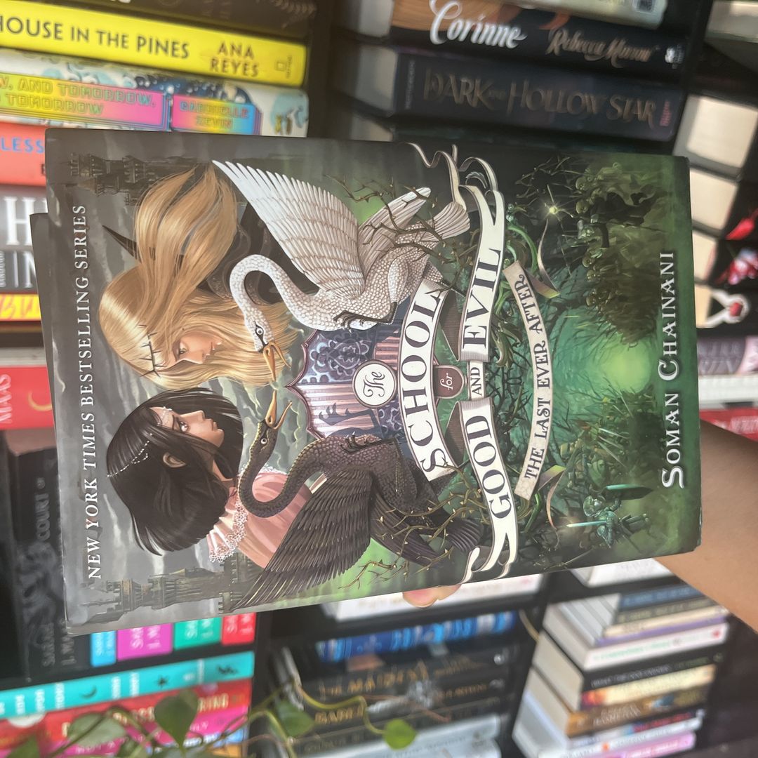 The School for Good and Evil #3: the Last Ever After