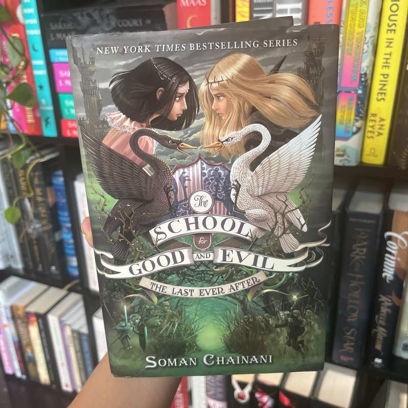 The School for Good and Evil #3: the Last Ever After