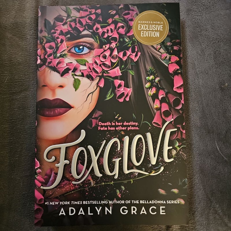 Foxglove B&N Exclusive Edition