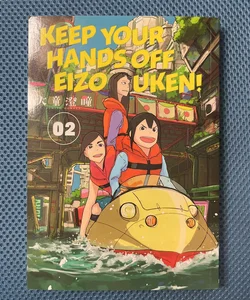 Keep Your Hands off Eizouken! Volume 2