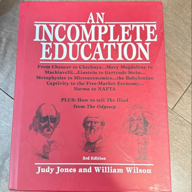 An Incomplete Education