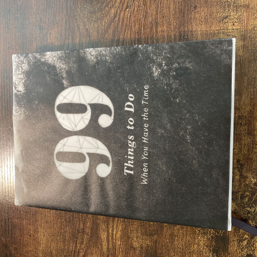 99 things to do when you have the time