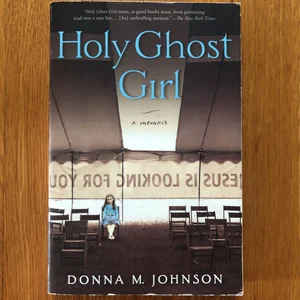 Holy Ghost Girl