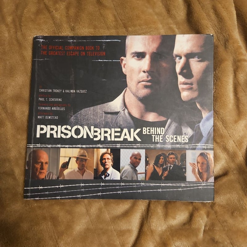 Prison Break: Behind the Scenes