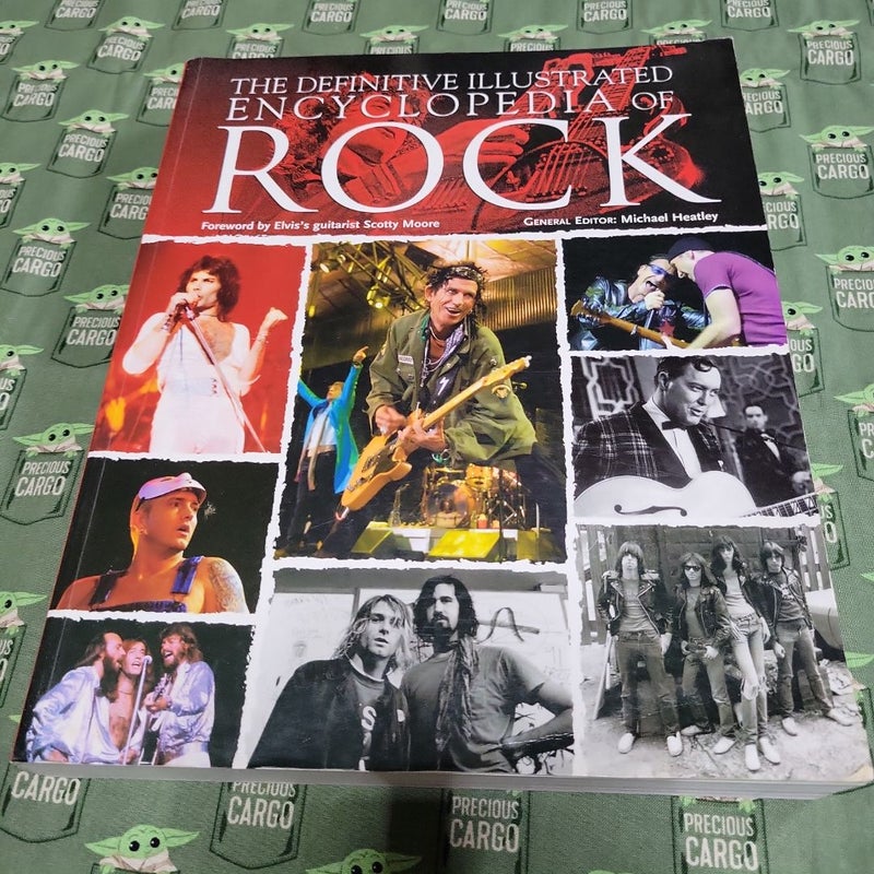 The Definitive Illustrated Encyclopedia of Rock