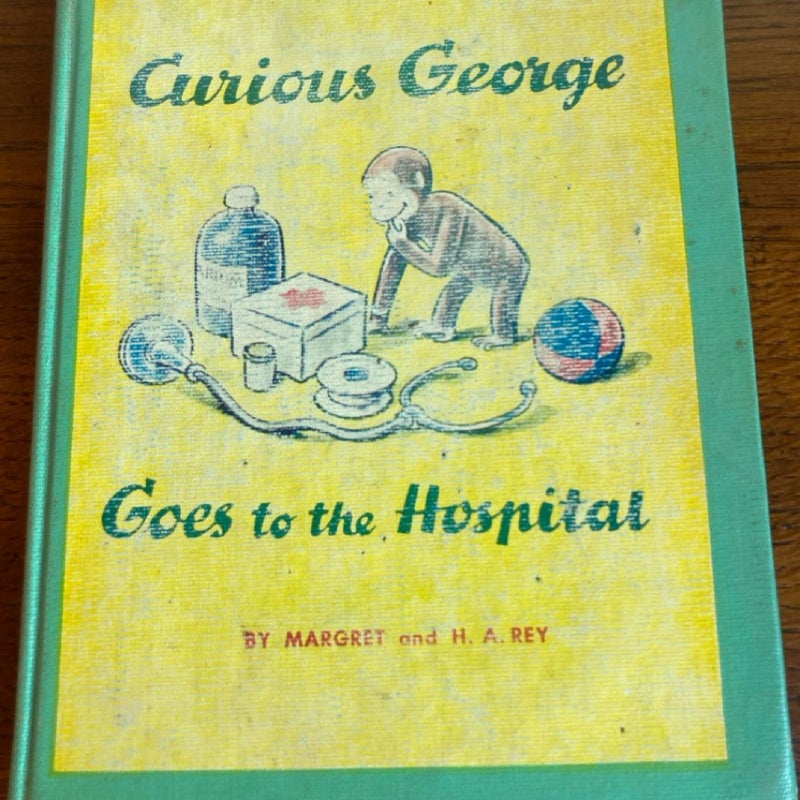 Curious George Goes to the Hospital 