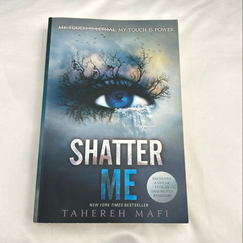 Shatter Me