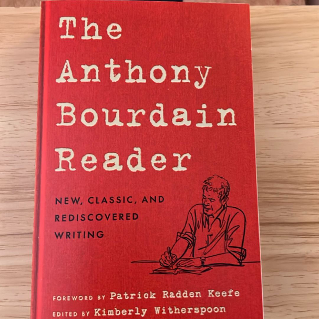 The Anthony Bourdain Reader