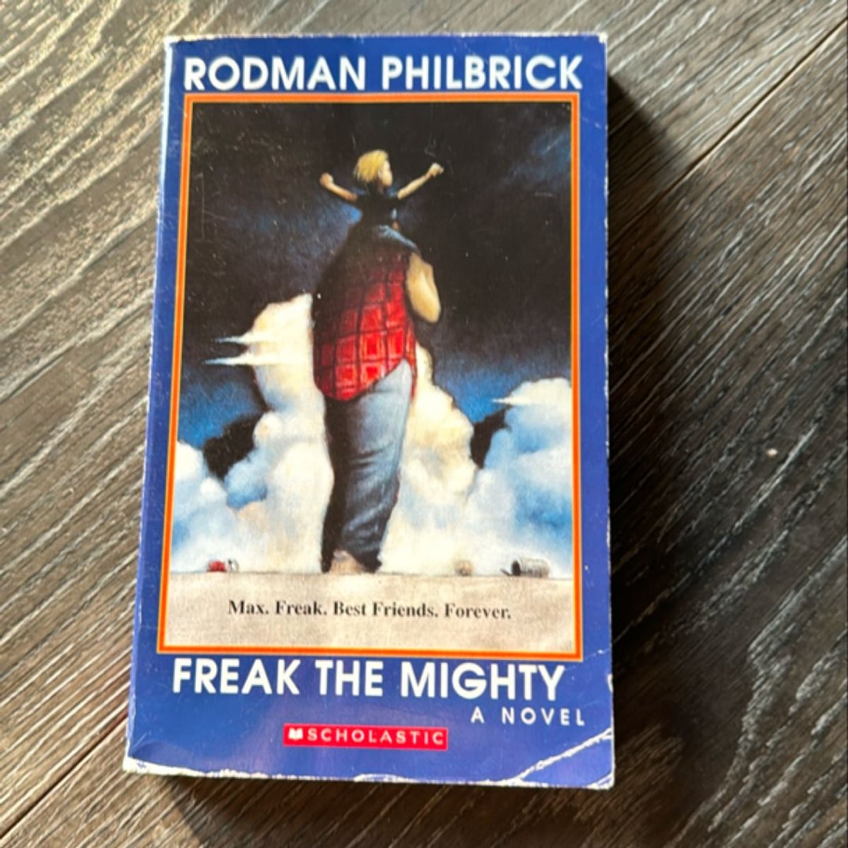 Freak the Mighty by Rodman Philbrick, Paperback | Pangobooks
