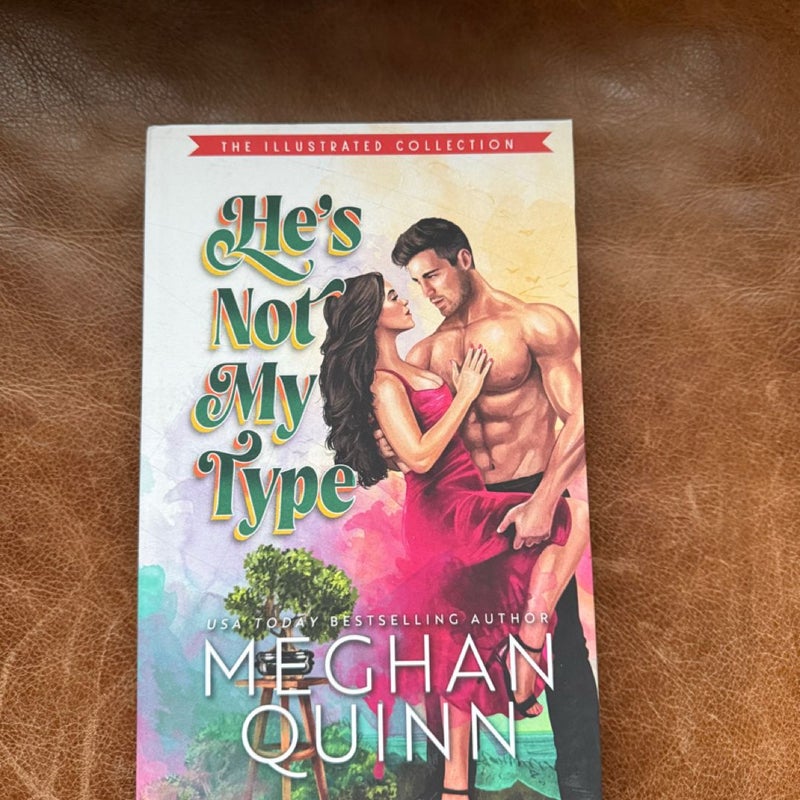 He's Not My Type (The Agitators Series) Signed Special Edition OOP