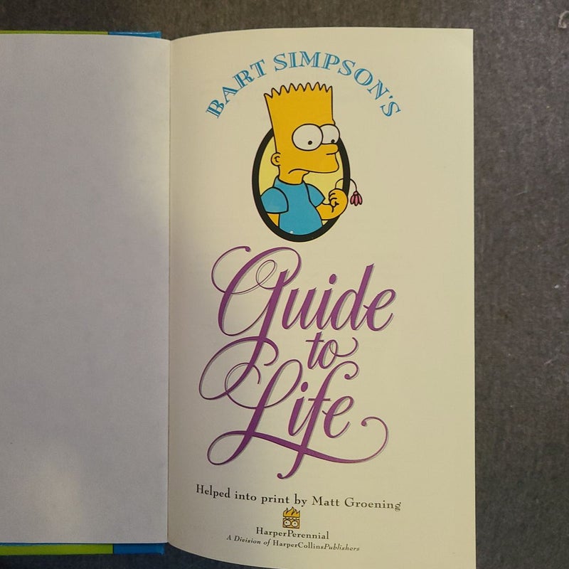 Bart Simpson's Guide to Life (1993 First Edition)