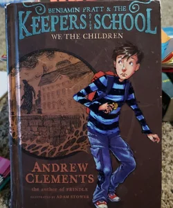 Benjamin Pratt and the Keepers of the School