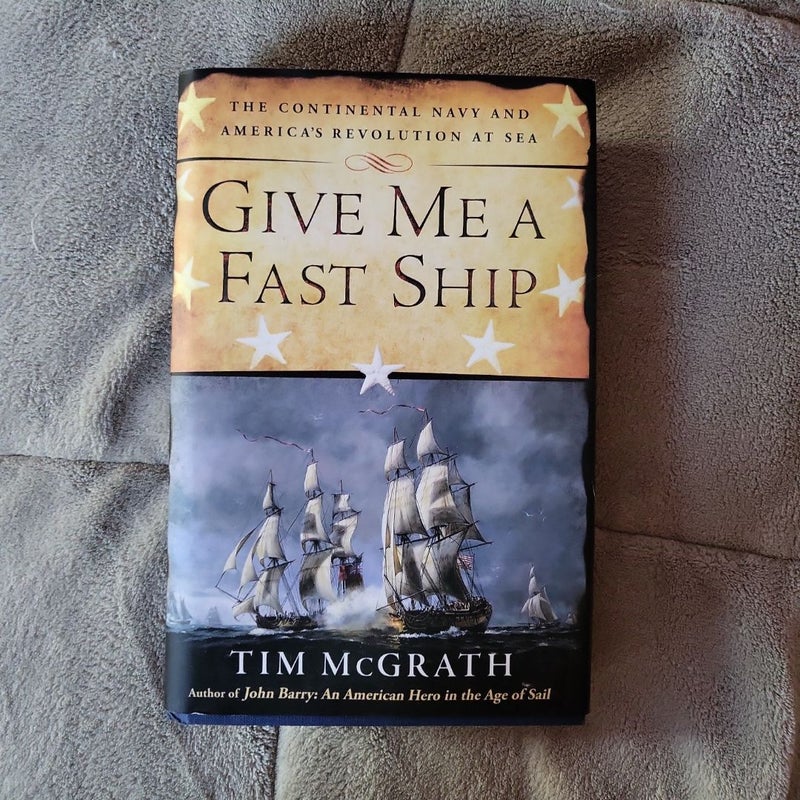 Give Me a Fast Ship