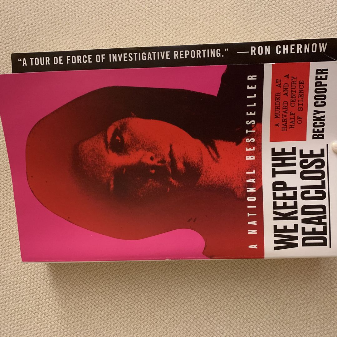 We Keep the Dead Close