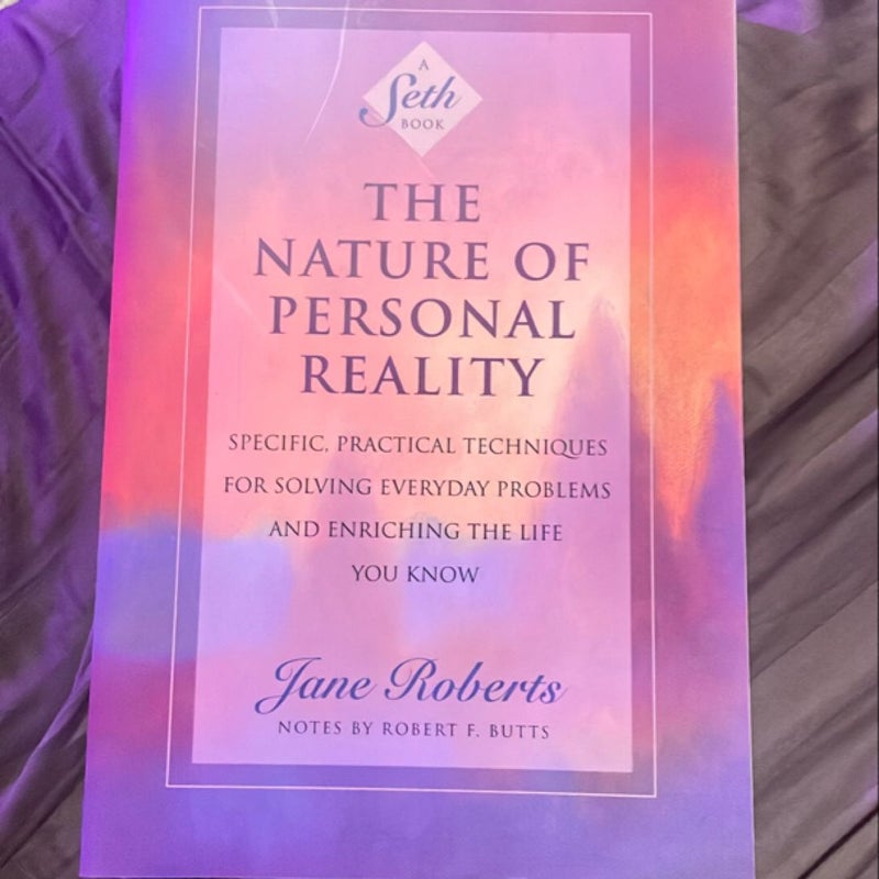 Nature of Personal Reality