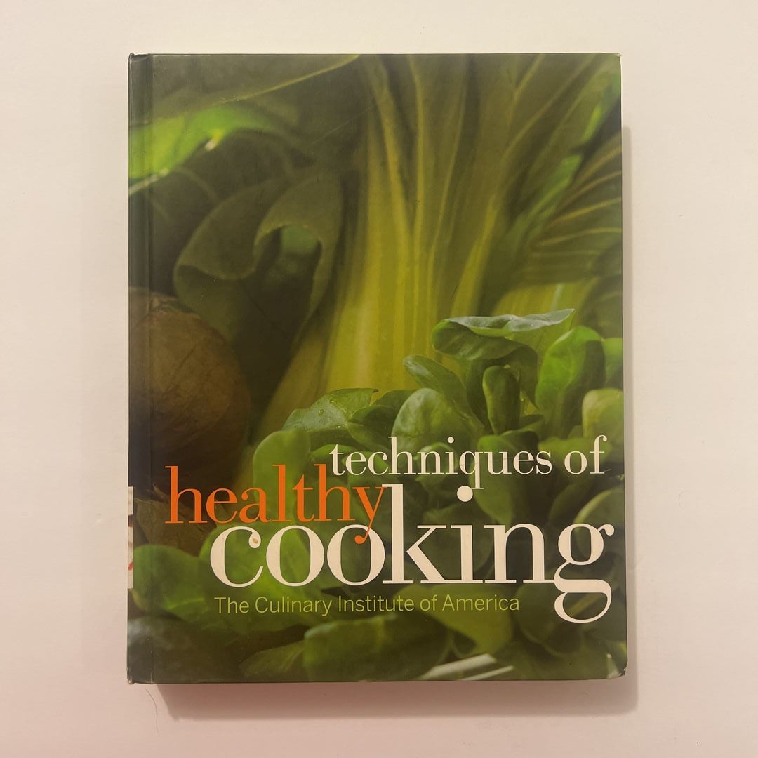 Techniques of Healthy Cooking