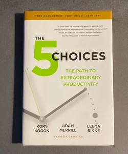 The 5 Choices
