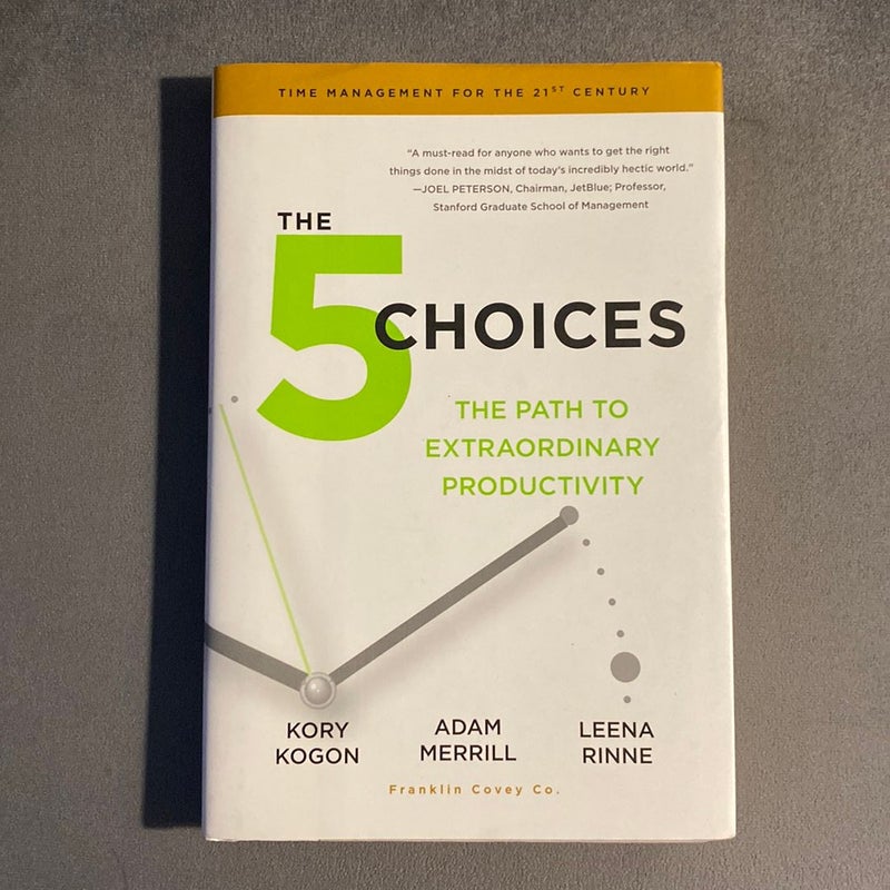 The 5 Choices