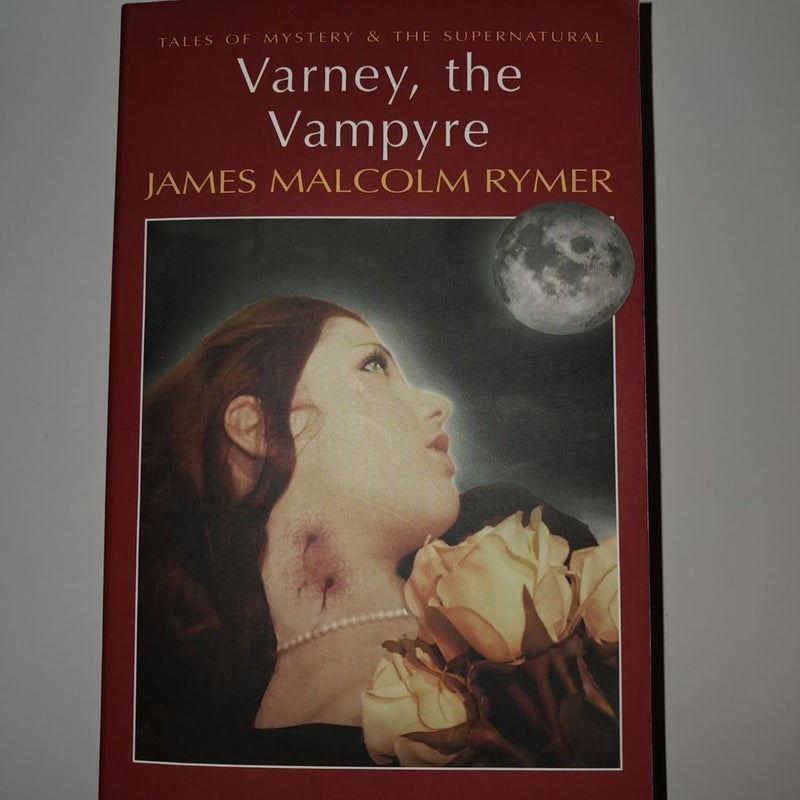 Varney, the Vampyre