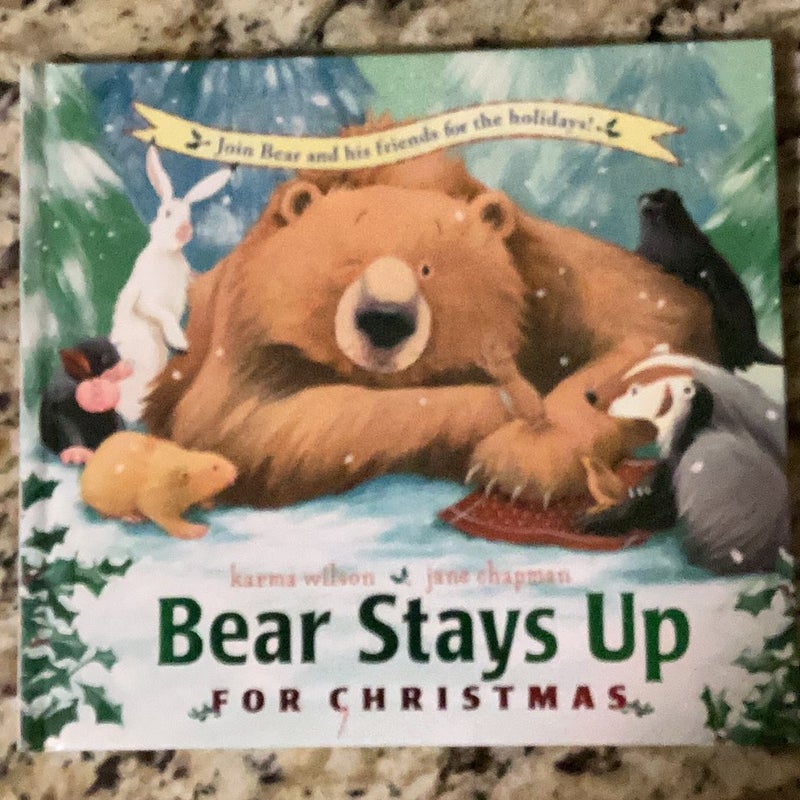 Bear Stays up for Christmas