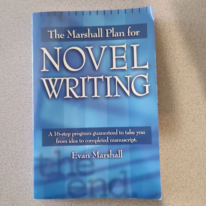 Marshall Plan for Novel Writing