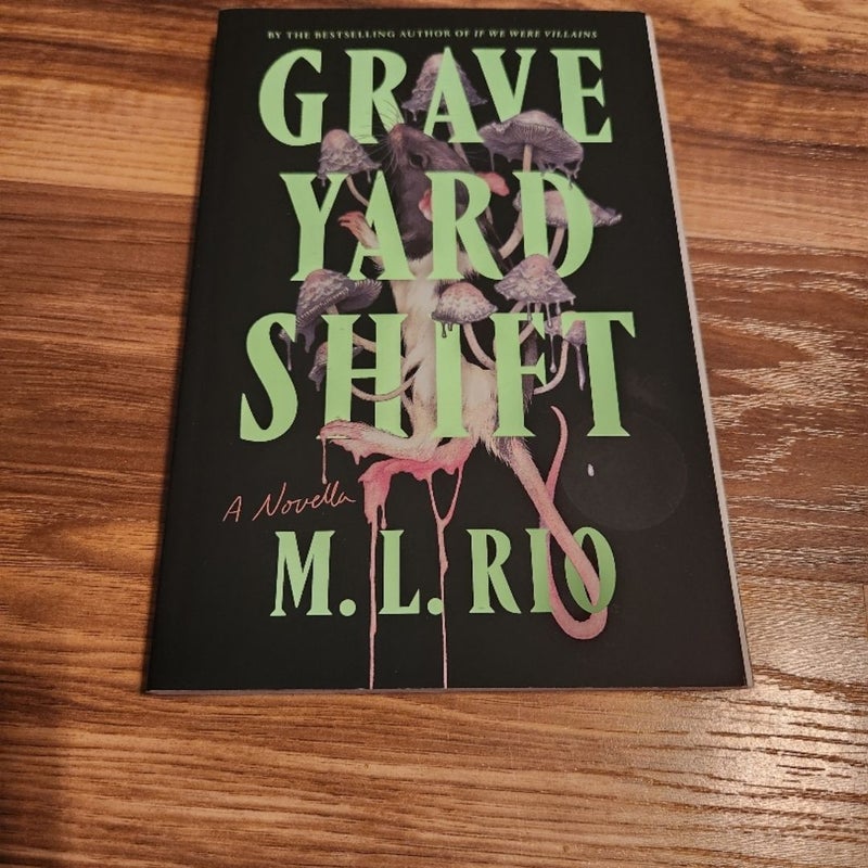 Graveyardshift 